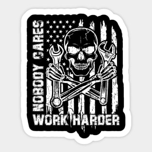 Nobody Cares Work Harder Skull Autocollant American Flag Sticker